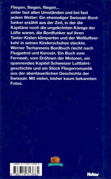 Ein Swissair-Bordfunker erzählt - Werner Tschannen - 2004
