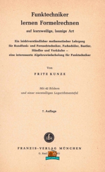 Funktechniker lernen Formelrechnen - Fritz Kunze - 1969