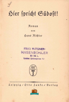 Hier Spricht Südost! - Hans Richter - 1936