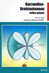 Kurzwellen- Drahtantennen selbst gebaut - 2. Auflage - 2003