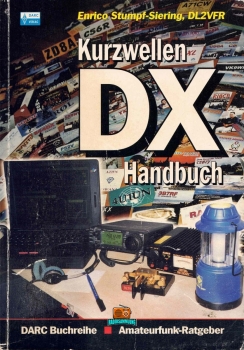Kurzwellen-DX-Handbuch - Enrico Stumpf-Siering DL2VFR - 2004