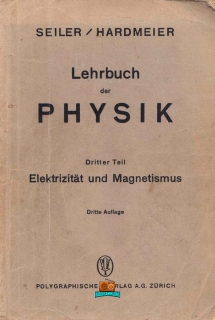 Lehrbuch der PHYSIK - Ulrich Seiler - 1953