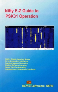 Nifty E-Z Guide to PSK31 Operation - Lafreniere Bernie N6FN - 2008