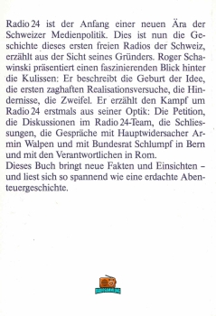 RADIO 24 - Die Geschichte des ersten freien Radios in der Schweiz - Roger Schawinski - 1982