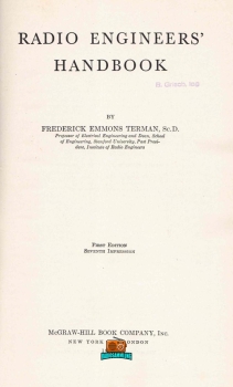 RADIO ENGINEERS HANDBOOK - Frederick Emmons Terman - 1. Auflage - 1943