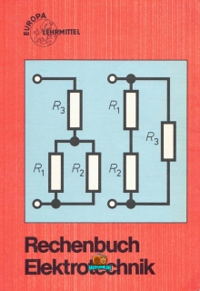 Rechenbuch Elektronik - Europa Lehrmittelverlag - 6. Auflage - 1979