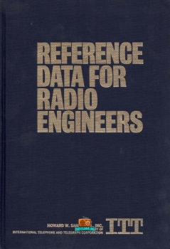 REFERENCE DATA FOR RADIO ENGINEERS - ITT - 6. Auflage - 1975