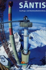 SÄNTIS - Ausflugs- und Kommunikationsberg - 1998