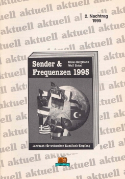 Sender & Frequenzen 1995 - 2. Nachtrag - Klaus Bergmann - Wolf Siebel