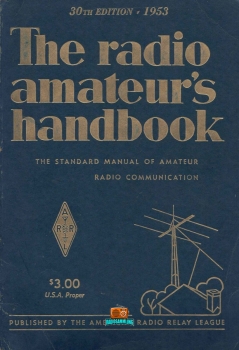 The radio amateurs handbook - Nr. 30 - ARRL - 1953