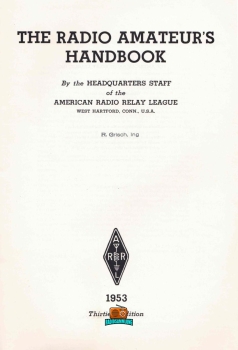 The radio amateurs handbook - Nr. 30 - ARRL - 1953