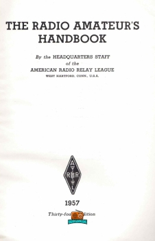 The radio amateurs handbook - Nr. 34 - ARRL - 1957
