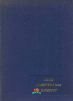 THE RADIO COMMUNICATION HANDBOOK - RSGB - 4. Auflage - 1972