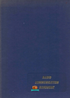 THE RADIO COMMUNICATION HANDBOOK - RSGB - 4. Auflage - 1972