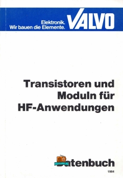 Transistoren und Moduln für HF-Anwendungen - VALVO - 1984