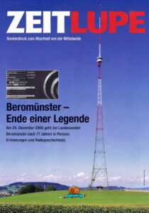 Beromünster - Ende einer Legende - ZEITLUPE - 2008