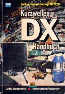 Kurzwellen-DX-Handbuch - Enrico Stumpf-Siering DL2VFR - 2004