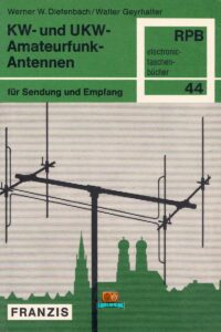 KW- und UKW- Amateurfunk- Antennen - 1976
